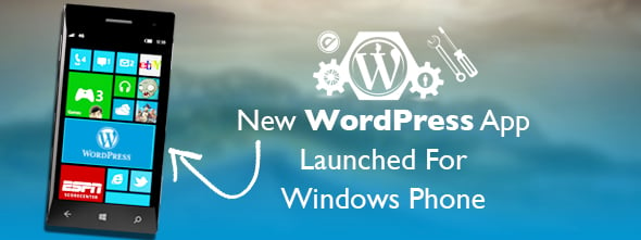 New WordPress App Launched For Windows Phone