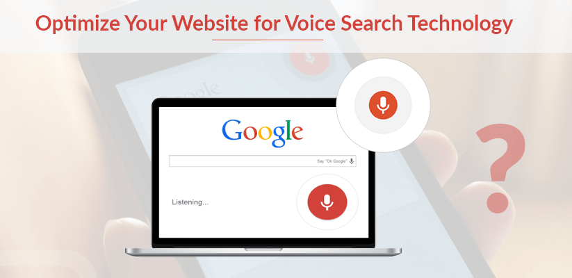How to Optimize Your Website for Voice Search Technology?
