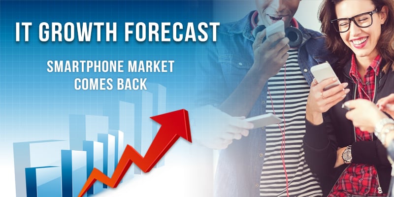 IT Growth Forecast as Smart Phone Market Makes a Comeback