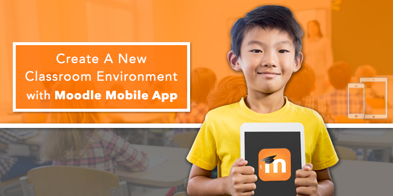 Create A New Classroom Environment with Moodle Mobile App