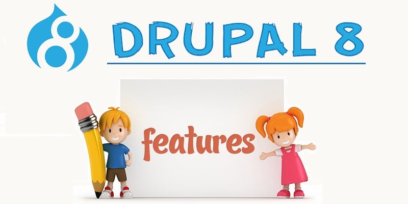 Drupal 8 Features