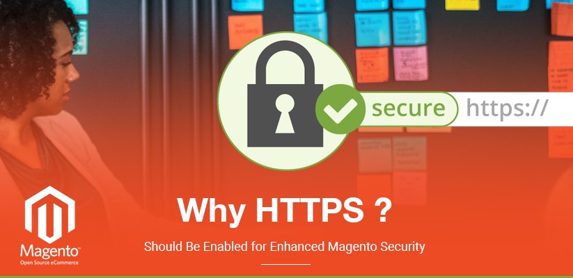 Why HTTPS should be enables for enhanced Magento security