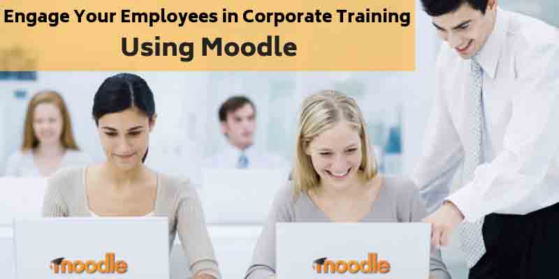 Engage-Your-Employees-in-Corporate-Training-Using-Moodle-LMS