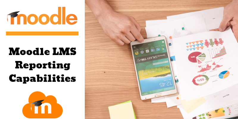 Moodle LMS Reporting Capabilities