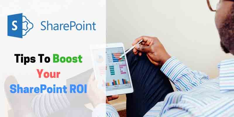 Tips-To-Boost-Your-SharePoint-ROI