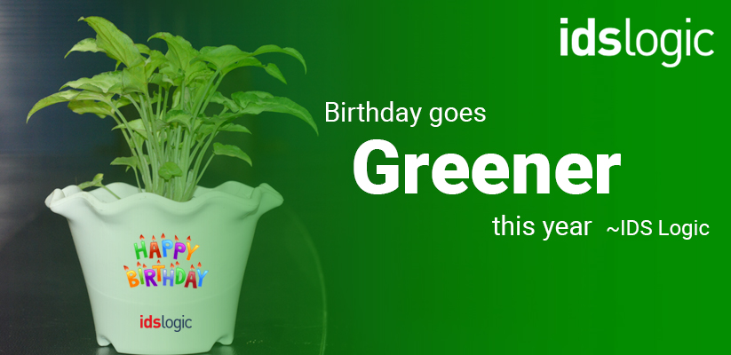 Birthday Goes Greener This Year ~IDS