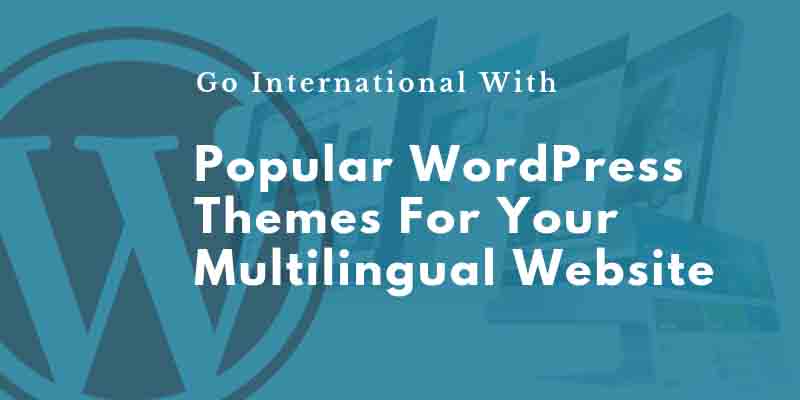WordPress-Themes-For-Your-Multilingual-Website
