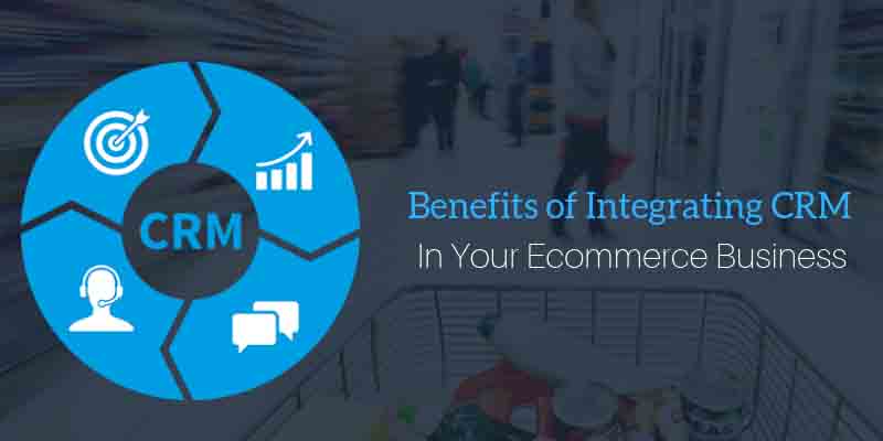 Benefits-of-Integrating-CRM-Software