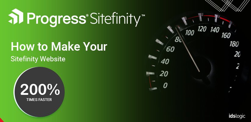How to Make Your Sitefinity Website 200 Times Faster