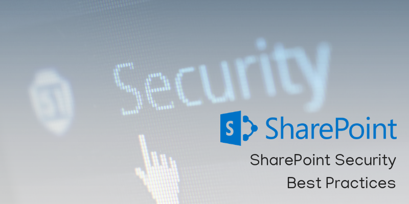 SharePoint Security Best Practices