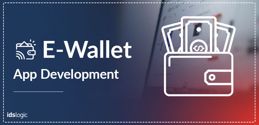 E-Wallet App Development