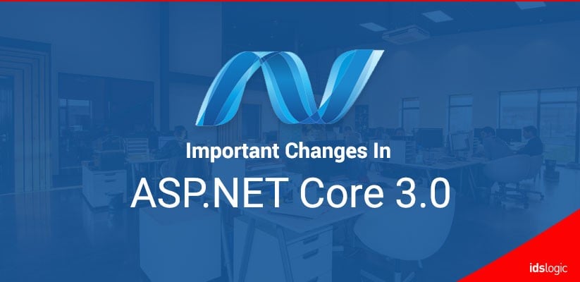 Important Changes in ASP.NET Core 3.0