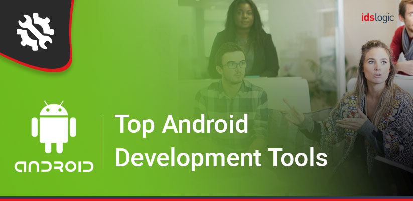 Top Android Development Tools