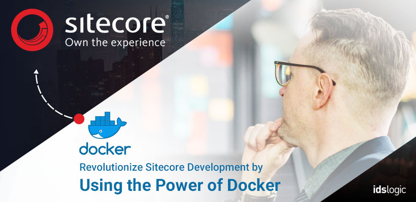 sitecore development using docker