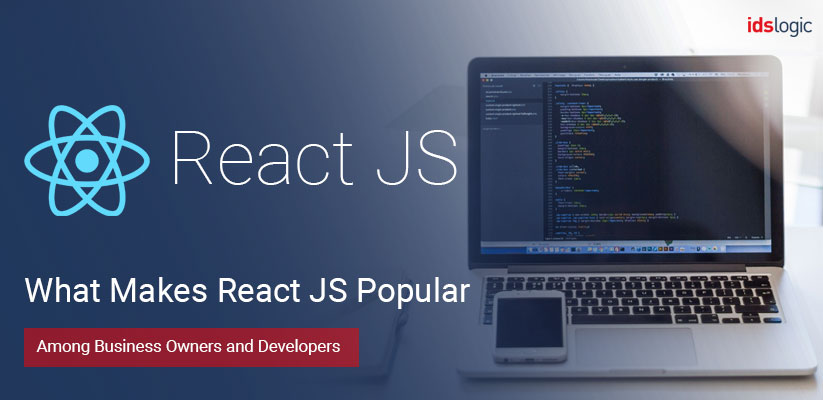 Reasons for Popularity of ReactJS