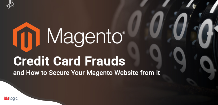 Credit Card Frauds and how to save your mangento store