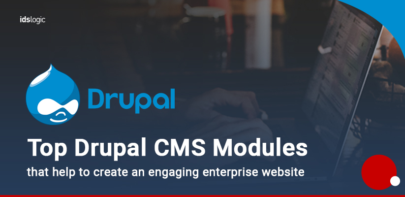 Top Drupal CMS Modules