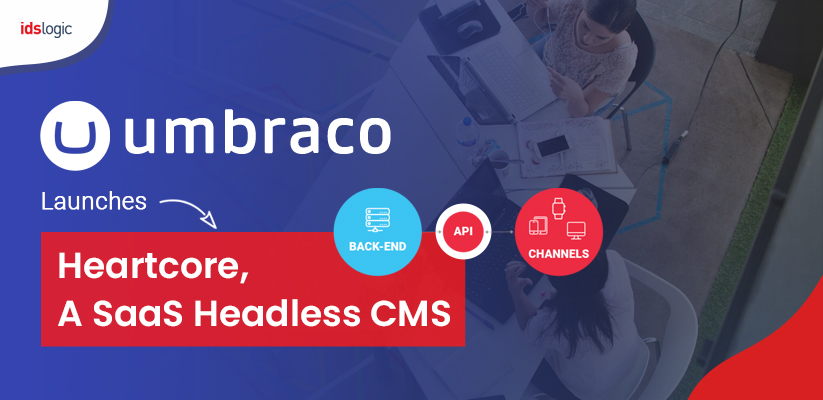 Umbraco a Saas Headless CMS