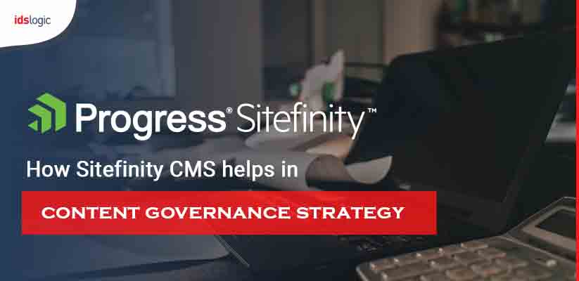 How-Sitefinity-CMS-Helps-in-Content-Governance-Strategy