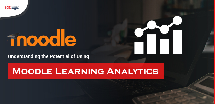 Understanding the Potential of Using Moodle Learning Analytics