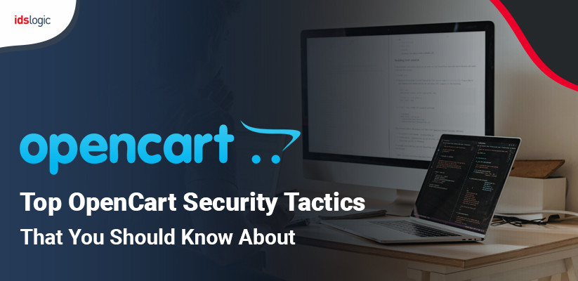 Top Opencart Security Tactics That You Should Know About