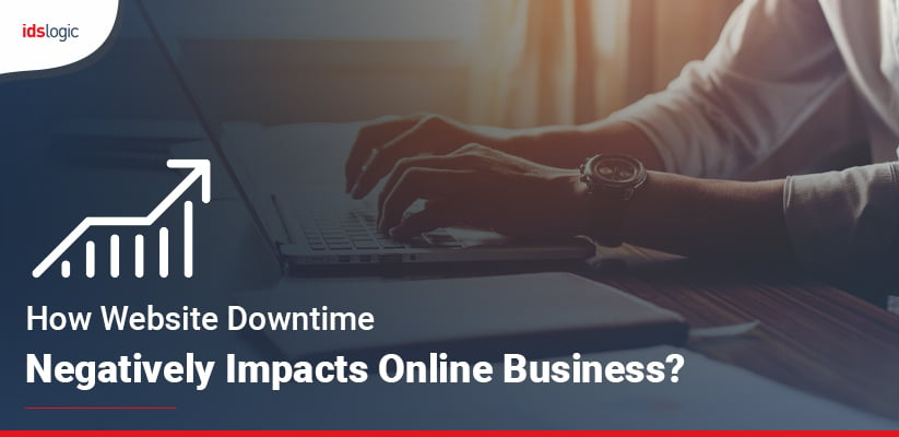 How Website Downtime Negatively Impacts Online Business