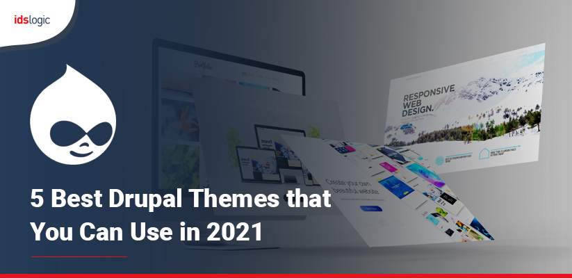 5 Best Drupal Themes that You Can Use in 2021