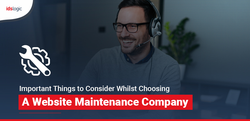 Important Things to Consider Whilst Choosing a Website Maintenance Company