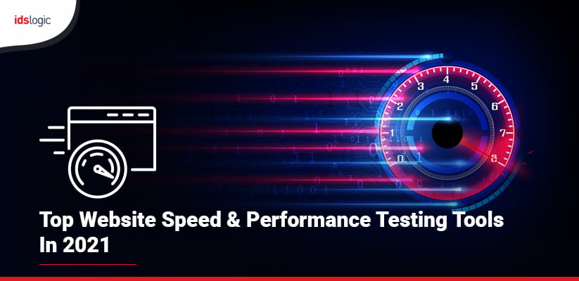Top Website Speed & Performance Testing Tools in 2021