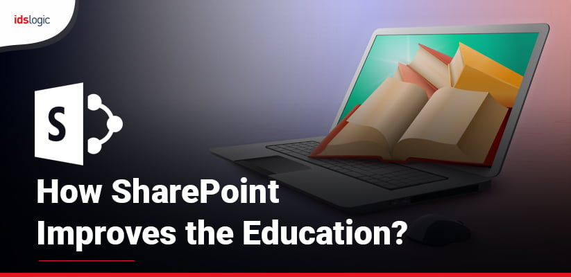 How SharePoint Improves the Education