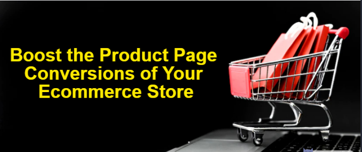 Boost the Conversion of eCommerce Product Page
