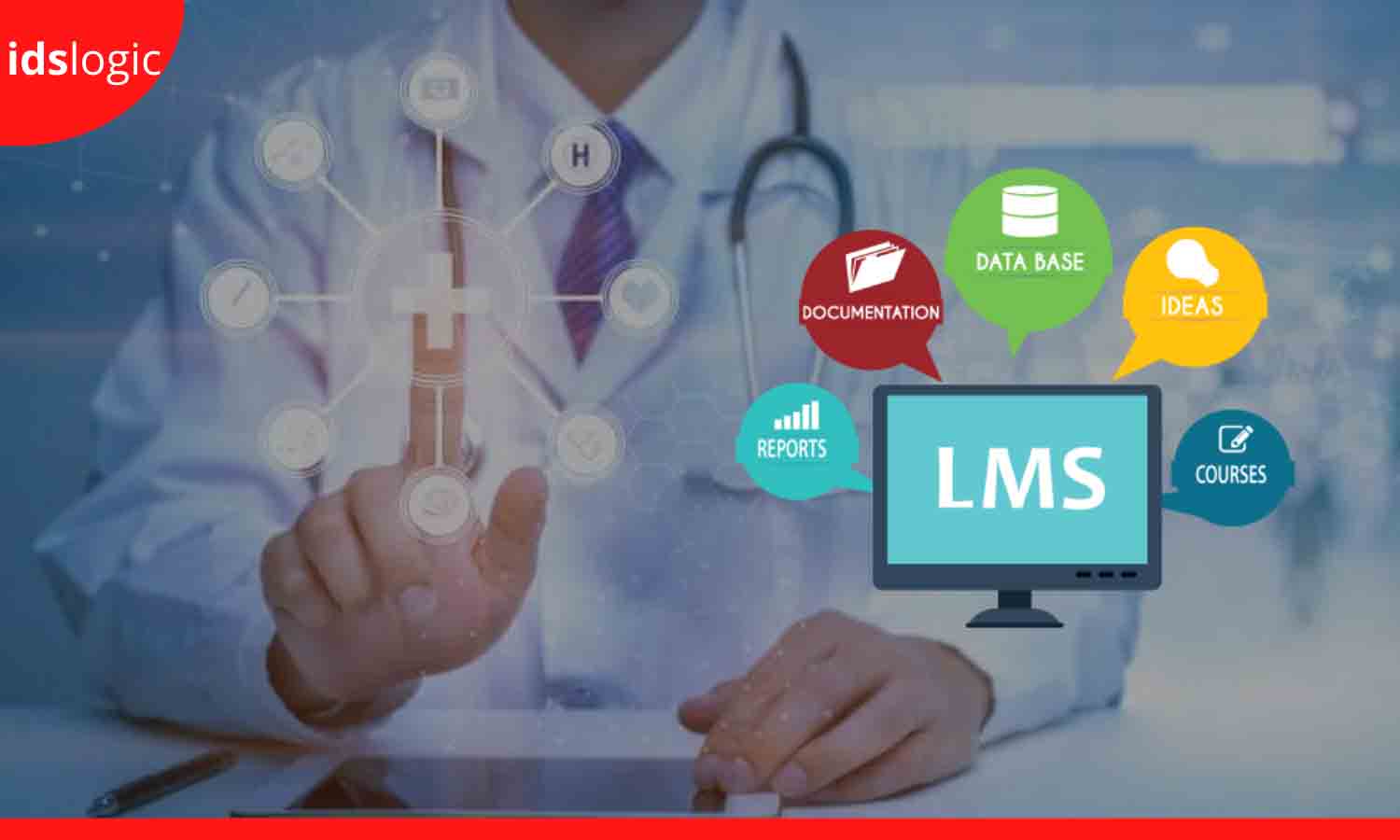 Lms-development for healthcare