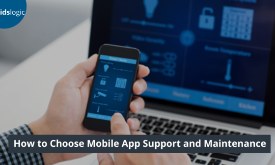 How to Choose the Mobile App Support and Maintenance Service?
