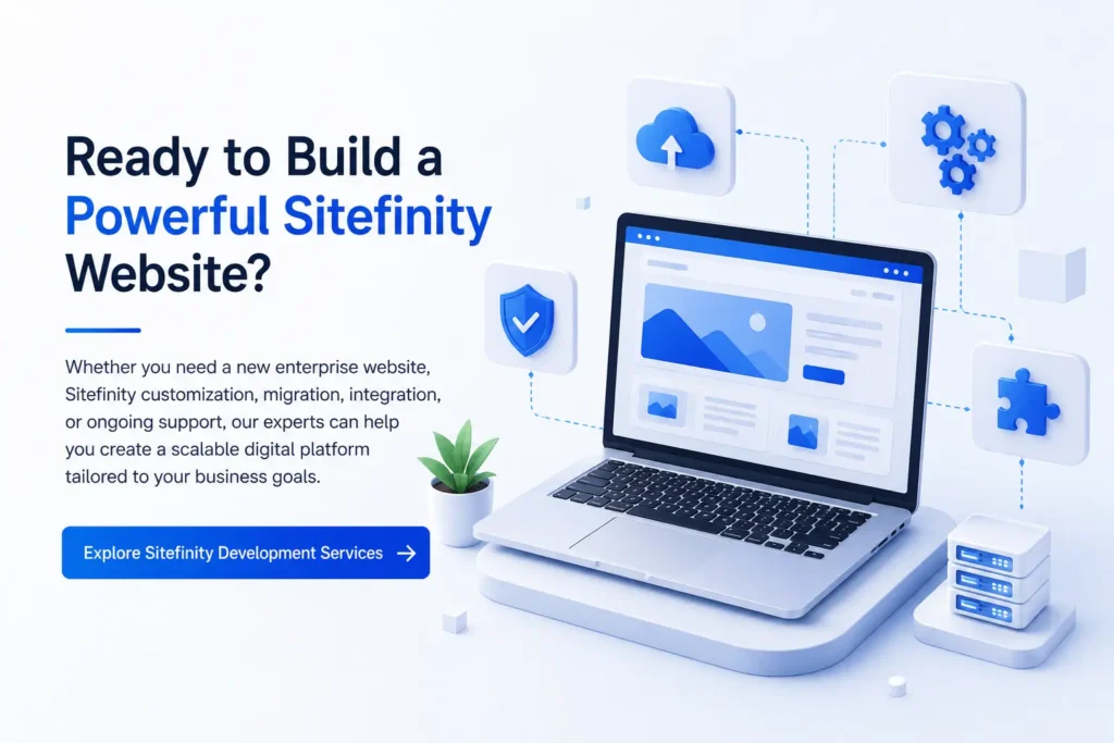 Ready to Build a Powerful Sitefinity Website