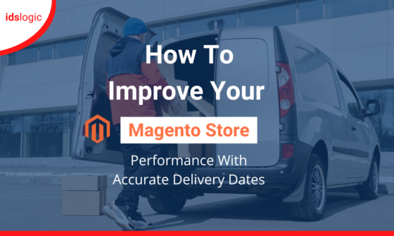 Understanding the Significance of Displaying Accurate Delivery Dates for Magento Store