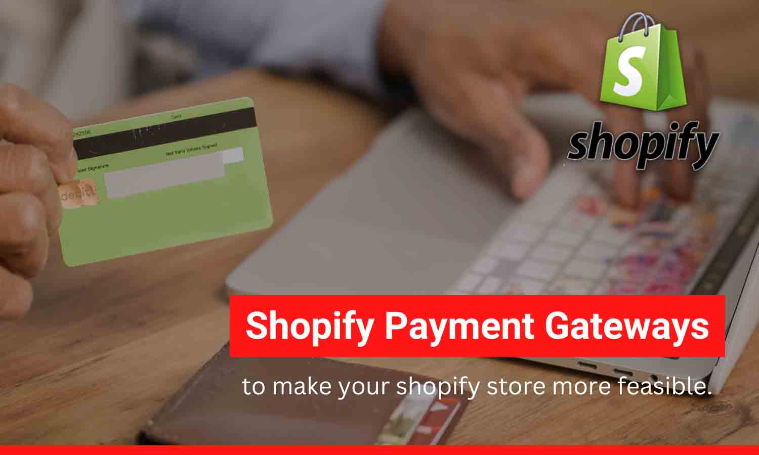 Ultimate-Guide-to-Shopify-Payment-Gateway