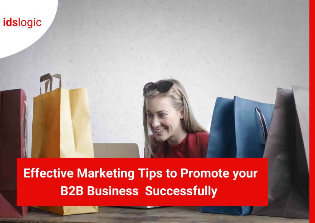 Effective ways to Promote Your B2B Ecommerce Store in 2023?