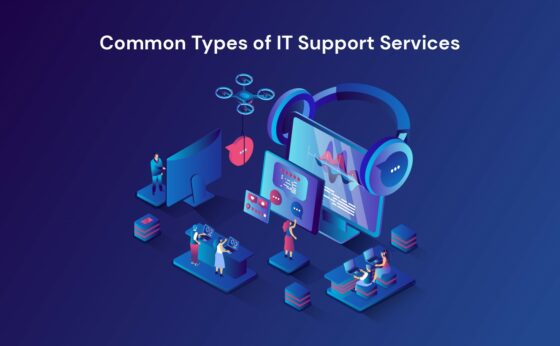 A Step by Step Guide to Common Types of IT Support Services