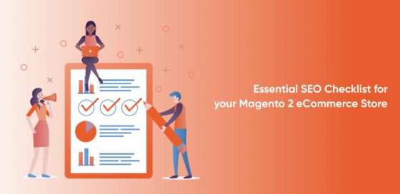 Essential SEO Checklist for your Magento 2 eCommerce Store