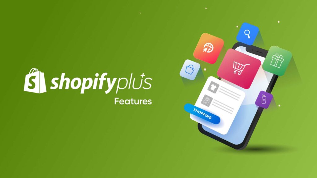 shopify-plus-features