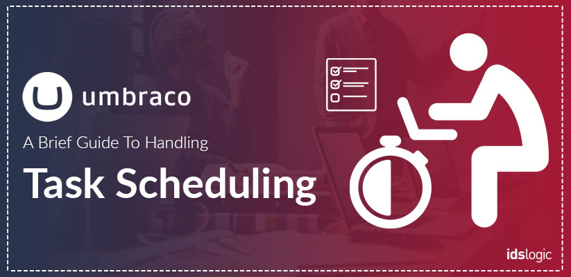 Handling Task Scheduling