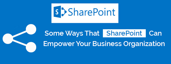 Sharepoint-can-empower-your-business-organization