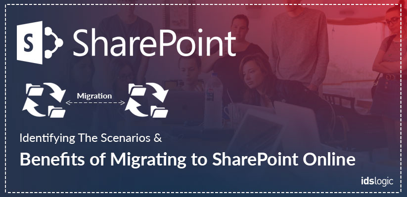 Benefits of Migrating to SharePoint Online