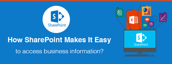 Access Business Information with SharePoint