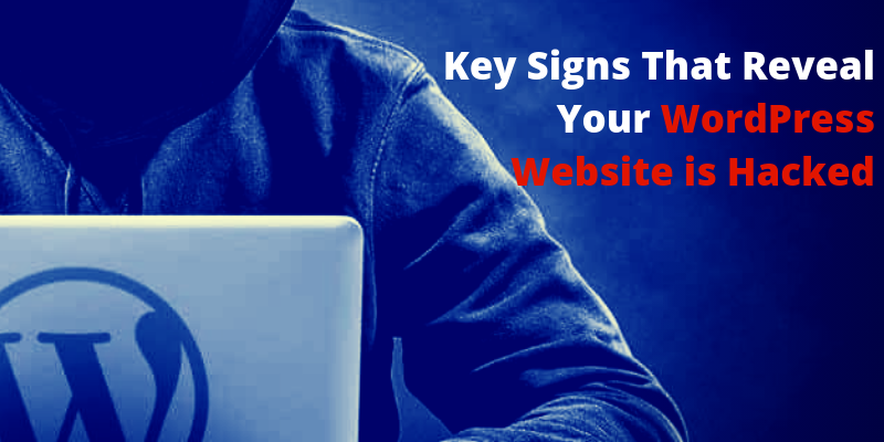 WordPress Website Hacked? Key Signs to Check