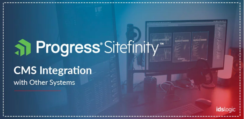SItefinity CMS Integration