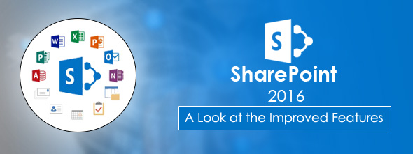 SharePoint 2016 Improved Features