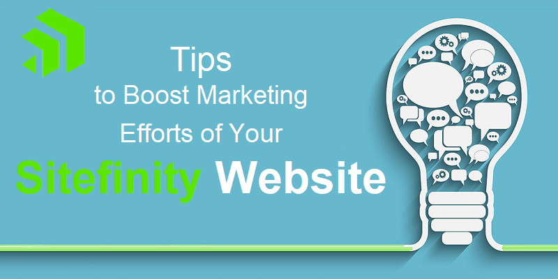 Tips-to-Boost-Marketing-Efforts-of-Your-Sitefinity-Website