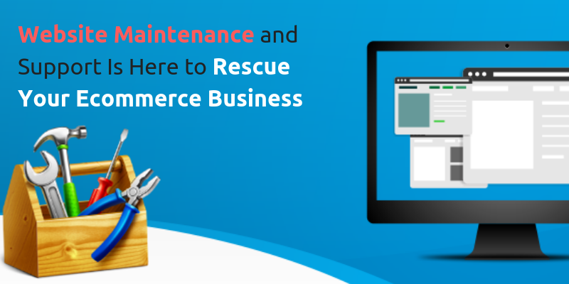 Website-Maintenance-and-Support-Is-Here-to-Rescue-Your-Ecommerce-Store