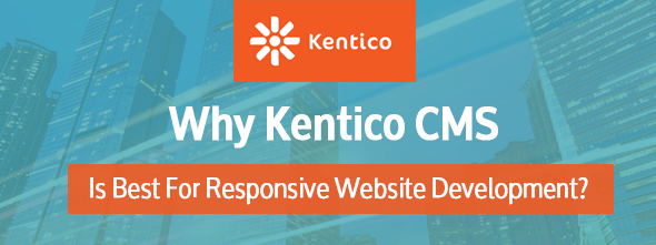 Why-Kentico-for-responsive-website-design